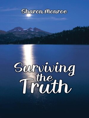 cover image of Surviving the Truth